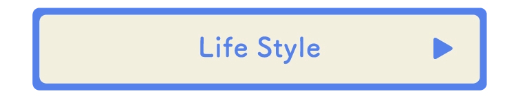 Life Style