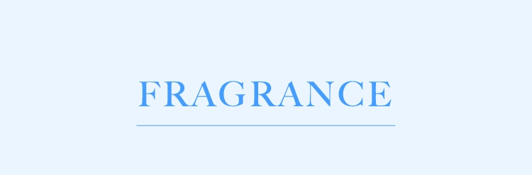 FRAGRANCE