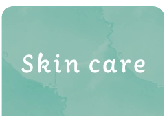 Skin  care