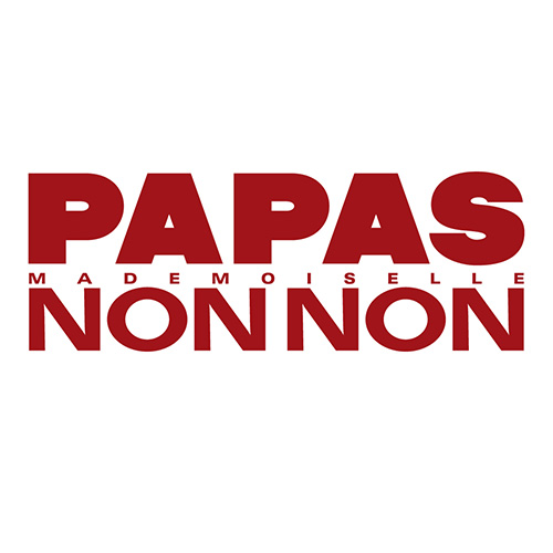 「PAPAS & Mademoiselle NON NON」POP UP SHOP