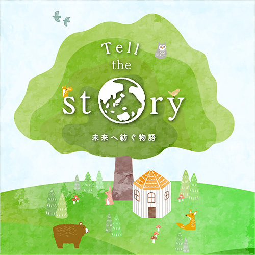 Tell the story