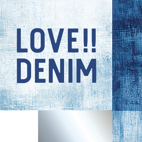 LOVE!! DENIM