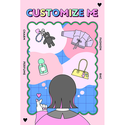 CUSTOMIZE ME