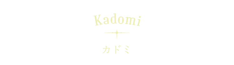 Kadomi カドミ