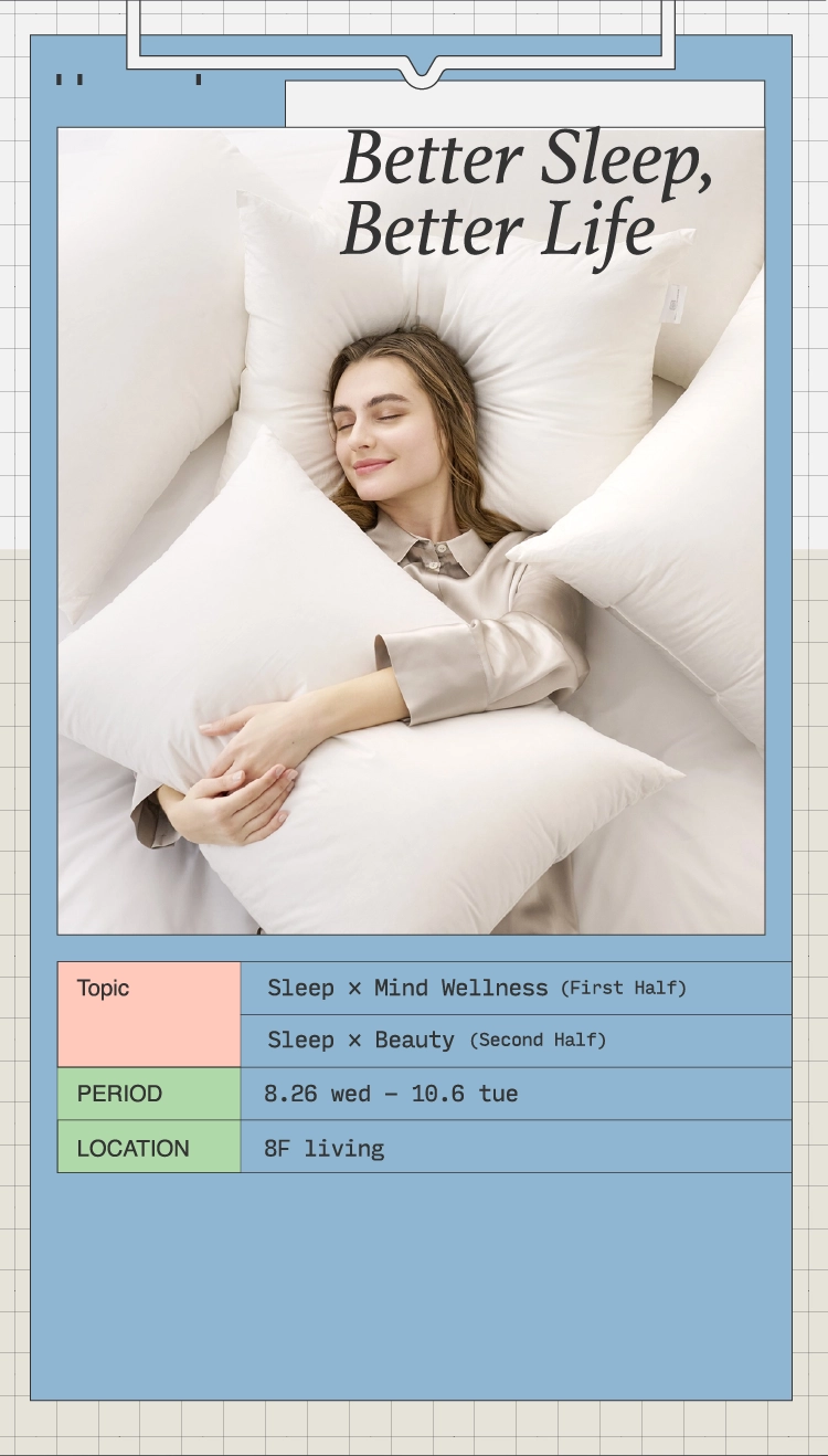 Better Sleep, Better Life