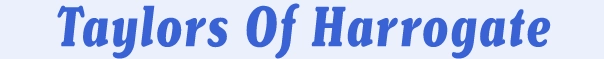 TAYLORS OF HARROGATE