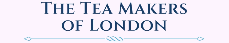 The Tea Makers of London