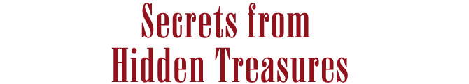 Secrets from Hidden Treasures