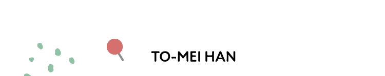 TO-MEI HAN