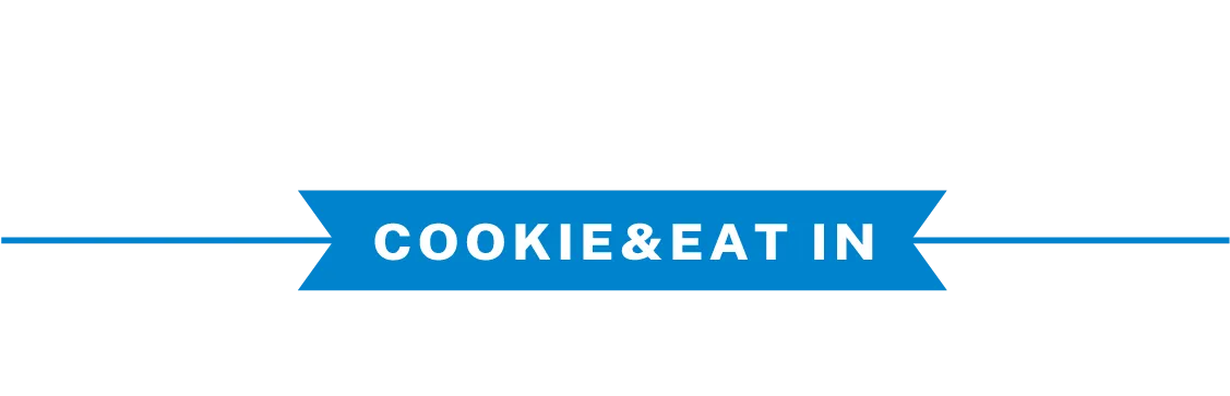 COOKIE&EAT IN