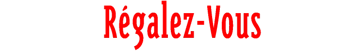 Régalez-Vous