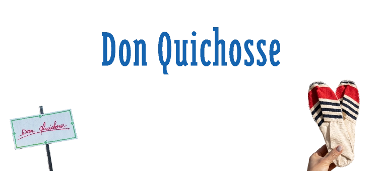 Don Quichosse
