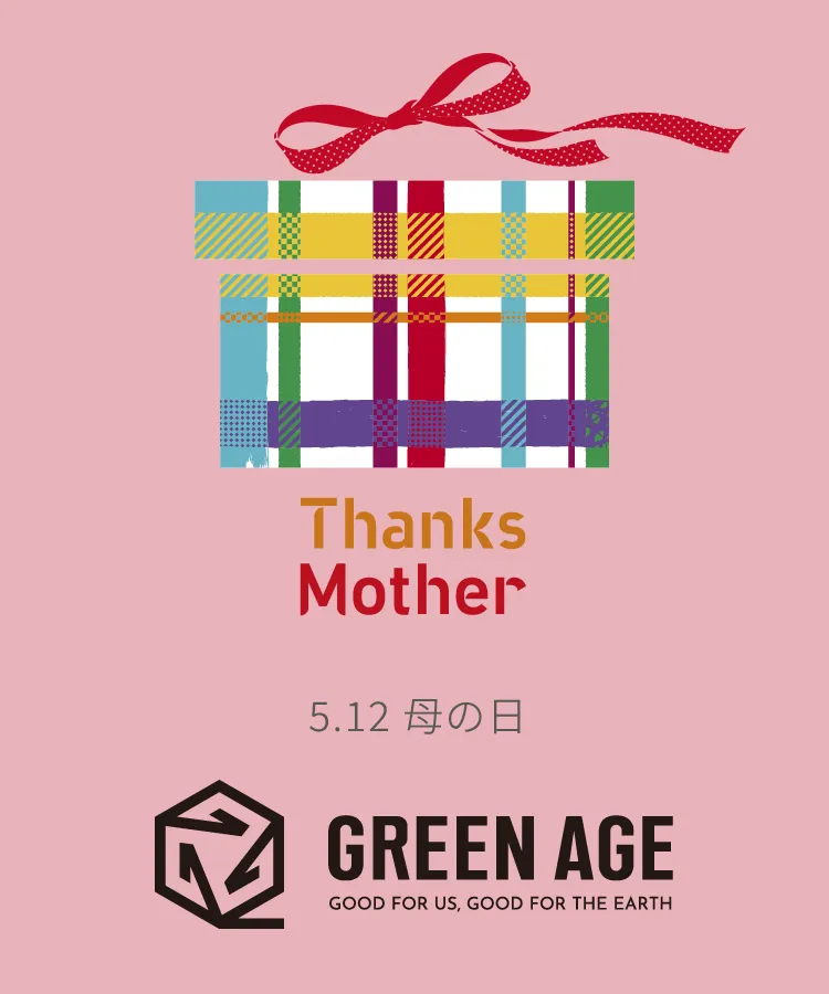 Thanks Mother 5.12 母の日 GREEN AGE