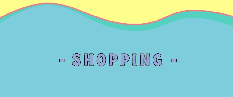 SHOPPING -
