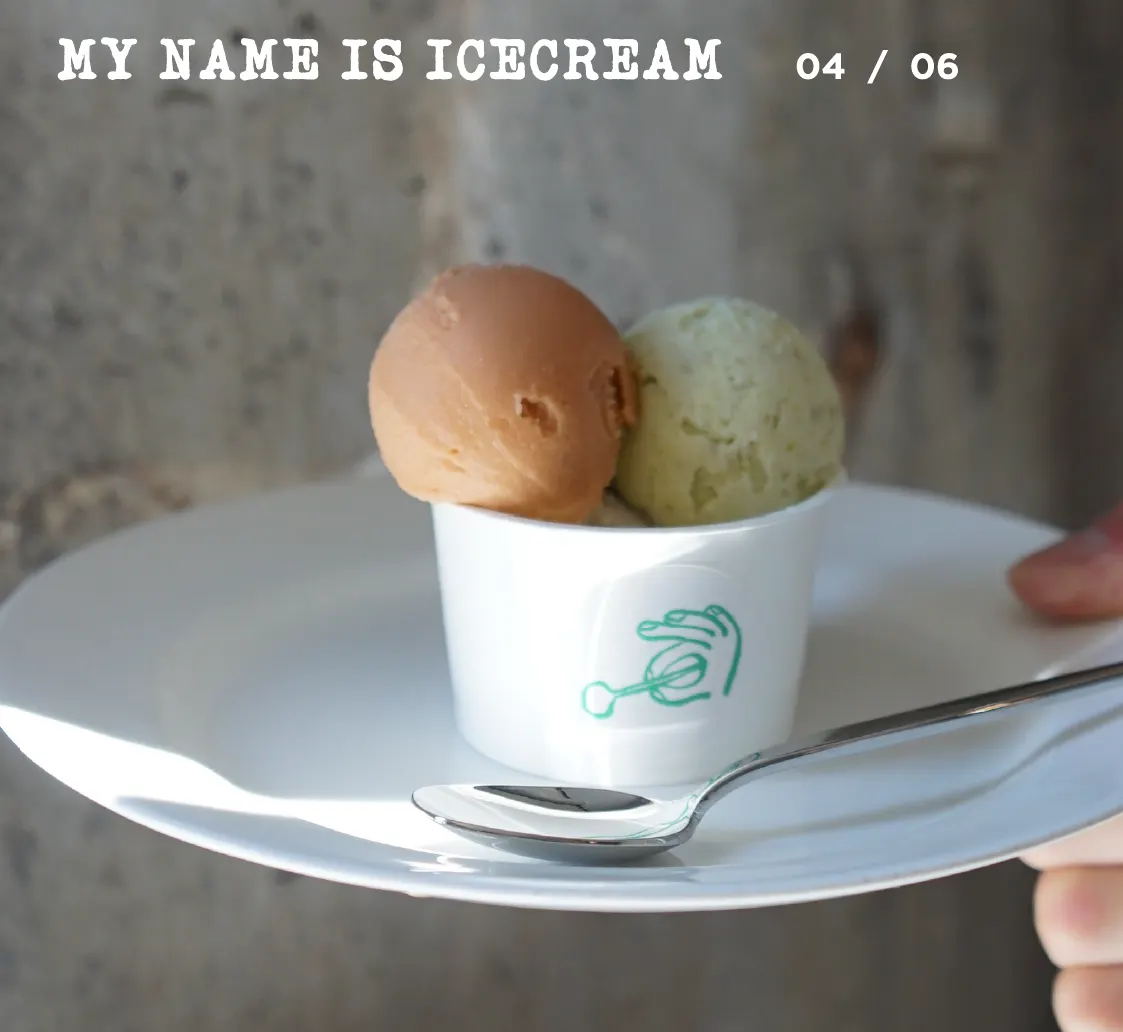 MY NAME IS ICECREAM