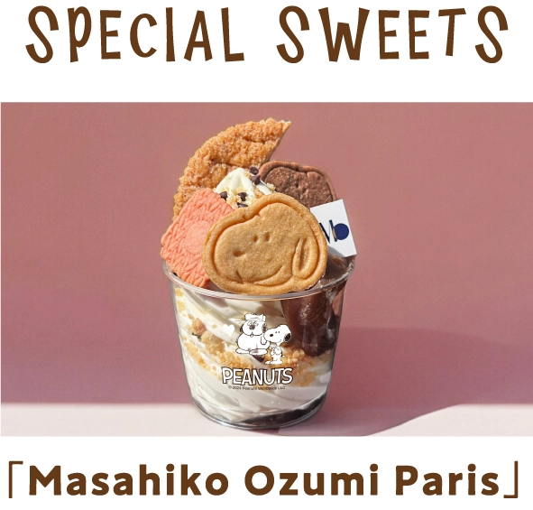 SPECIAL SWEETS 「Masahiko Ozumi Paris」