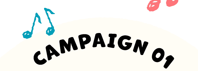 CAMPAIGN 01
