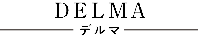 DELMA
						デルマ