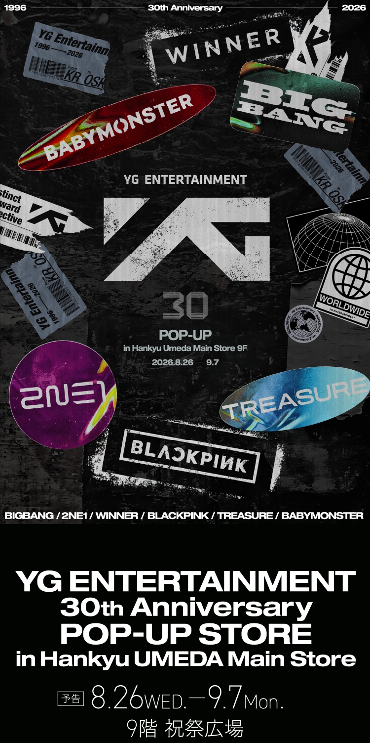 YG Entertainment 30th Anniversary POP-UP STORE in Hankyu UMEDA Main Store