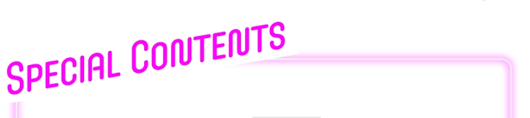 Special Contents