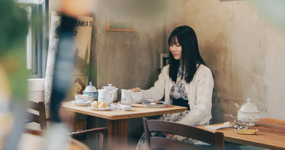 好きなひとと紅茶を飲んでみよう。｜Time of 