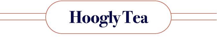 Hoogly Tea